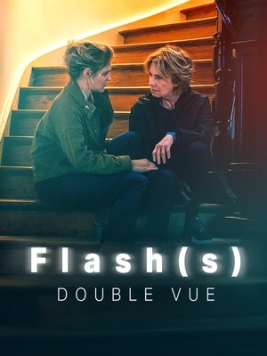 Flash(s) – Double Vue