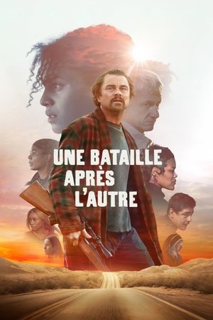 Une bataille après l’autre