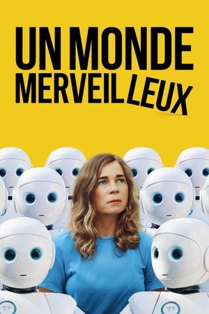 Un monde merveilleux Un monde merveilleux