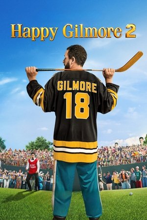 Happy Gilmore 2 Happy Gilmore 2